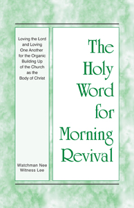 The Holy Word for Morning Revival