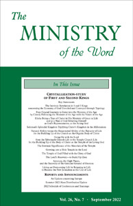Ministry of the Word (periodical), The, vol. 26, no. 07  (09/2022)
