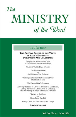 Ministry of the Word (Periodical), The, vol. 30, no. 04 (May 2026)